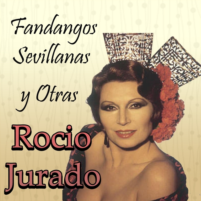 Couverture de Fandangos, Sevillanas y Otras