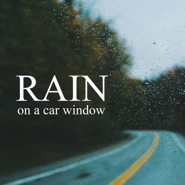 Couverture de Rain on a Car Window