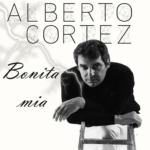 Couverture de Alberto Cortez: Bonita Mía