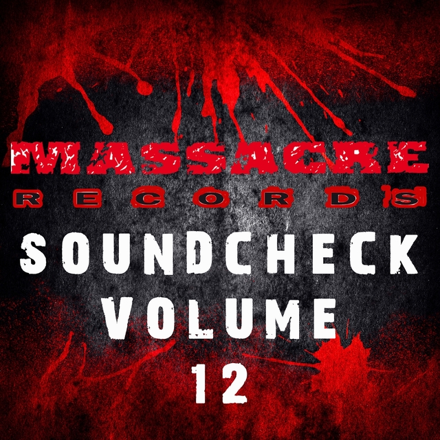 Massacre Soundcheck, Vol. 12