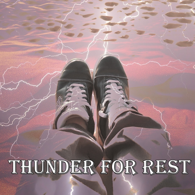 Couverture de Thunder For Rest