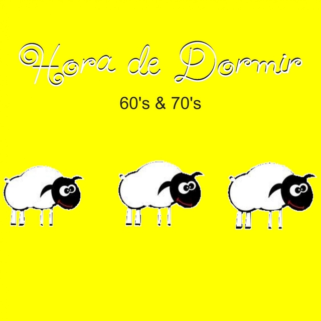 Couverture de Hora de Dormir: 60's & 70's