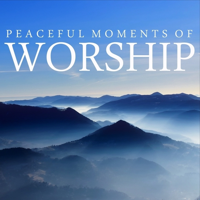 Couverture de Peaceful Moments of Worship