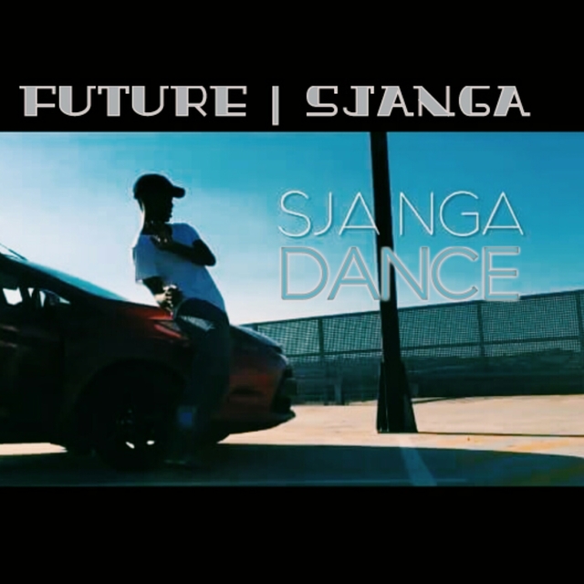 Couverture de Future - Sjanga Dance(Ft Sjanga)