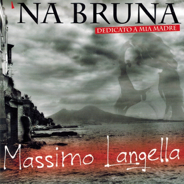 'Na bruna...Dedicato a mia madre