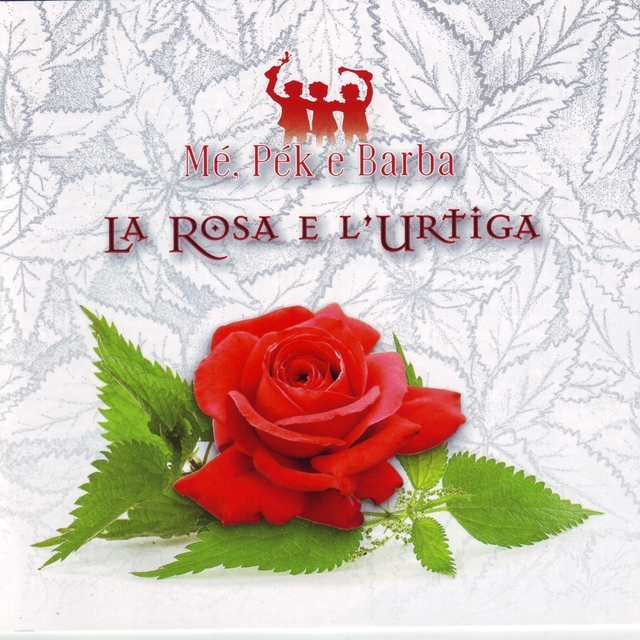 La rosa e l'urtiga