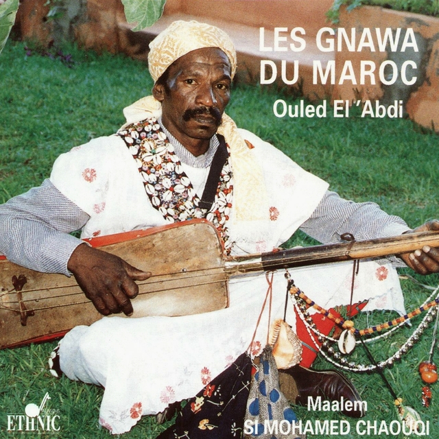 Les Gnawa du Maroc