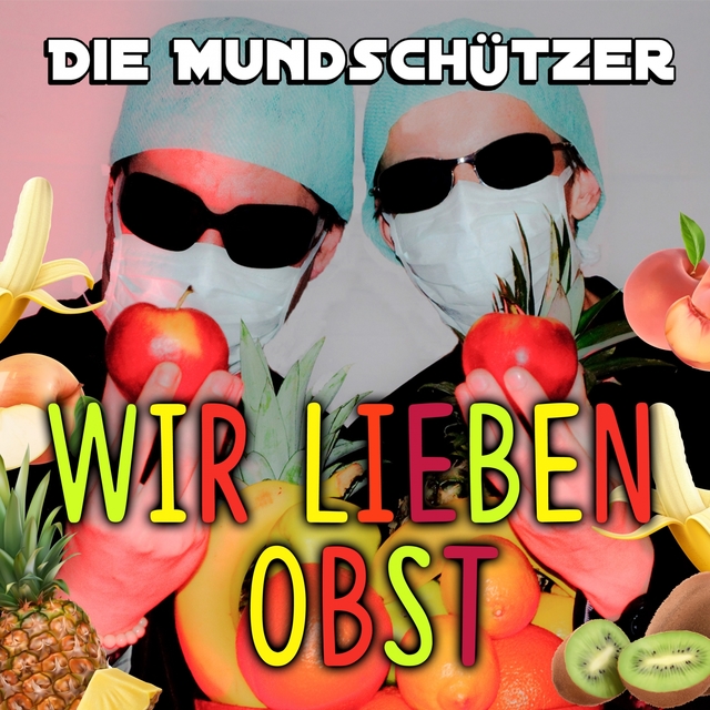 Wir lieben Obst