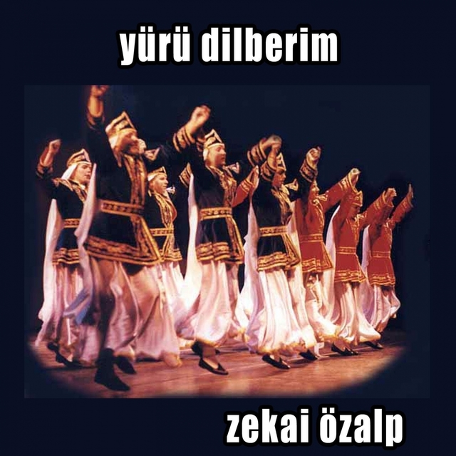 Yürü Dilberim