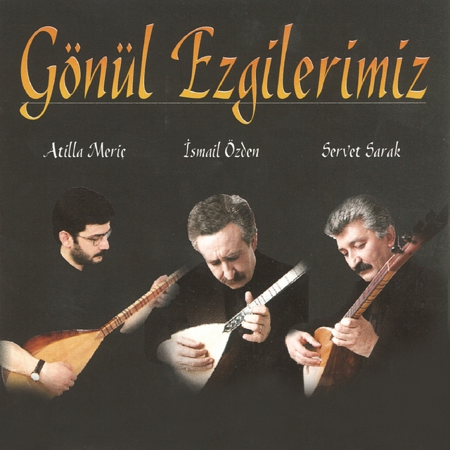 Gönül Ezgilerimiz