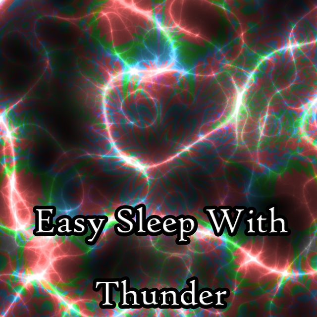 Easy Sleep With Thunder