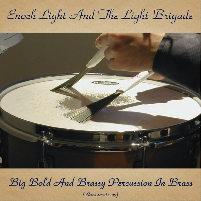 Big Bold and Brassy Percussion in Brass