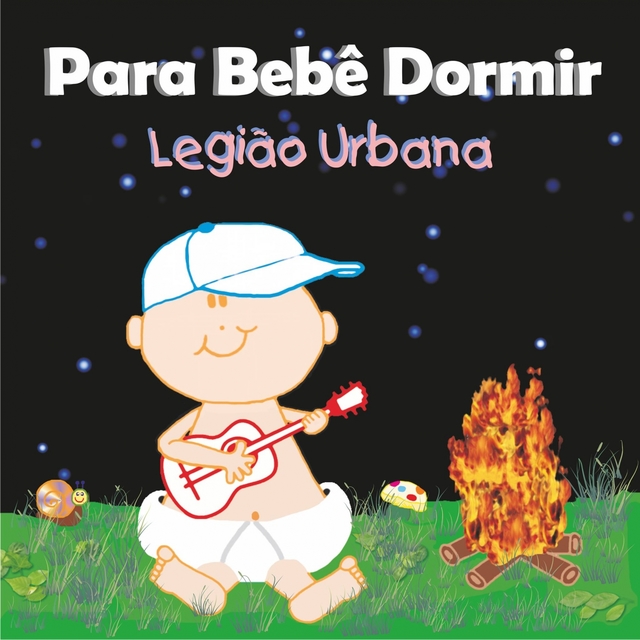 Para Bebê Dormir: Legião Urbana em Caixinha de Música