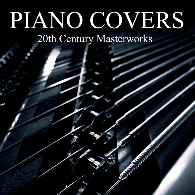 Couverture de Piano Covers: 20th Century Masterworks