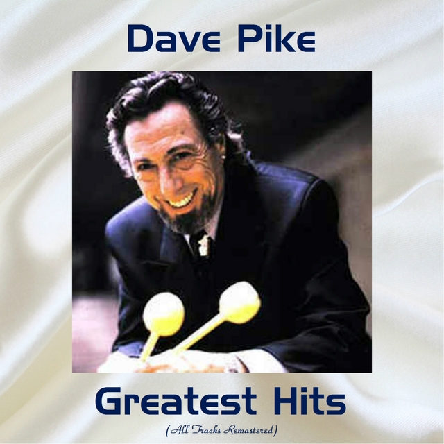 Dave Pike Greatest Hits