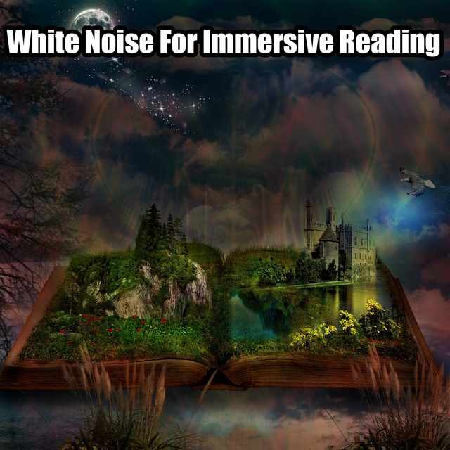 White Noise For Immersive Reading