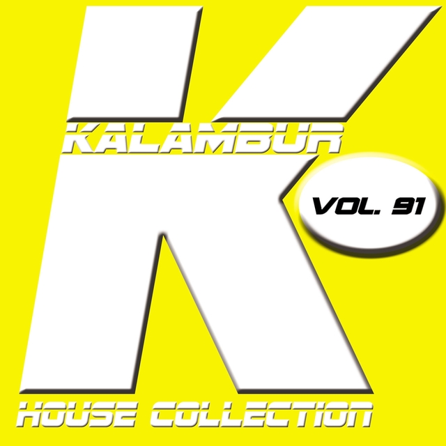 Kalambur House Collection Vol. 91