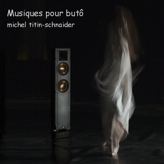 Couverture de Musiques pour butô