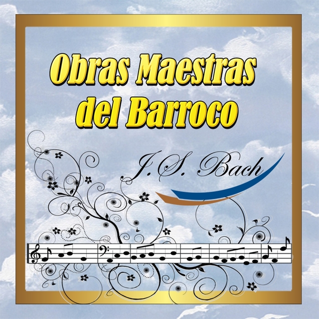 Couverture de Obras Maestras del Barroco, J. S. Bach