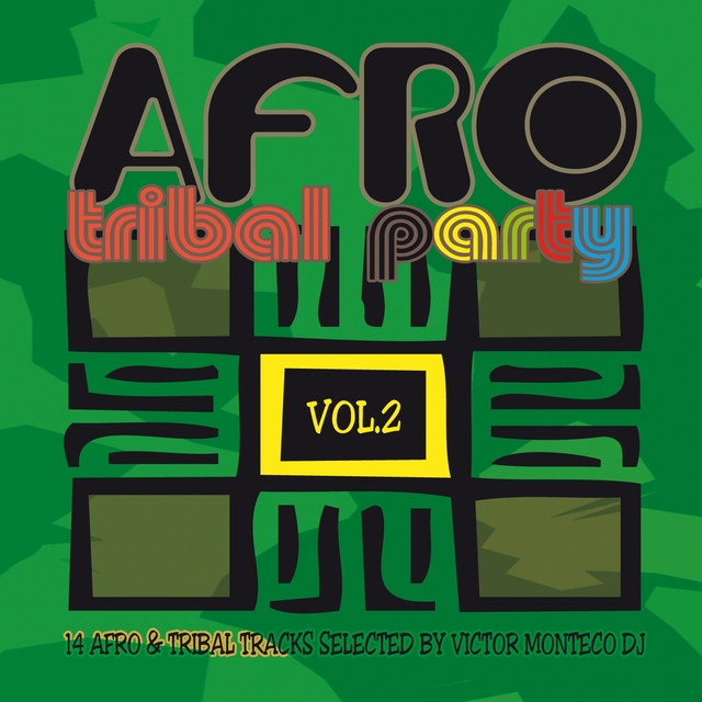 Couverture de Afro Tribal Party, Vol. 2