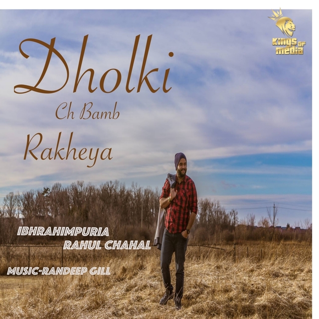 Couverture de Dholki Ch Bamb Rakheya