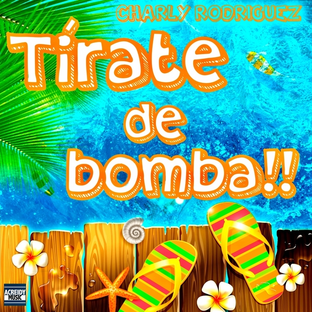 Tírate de Bomba