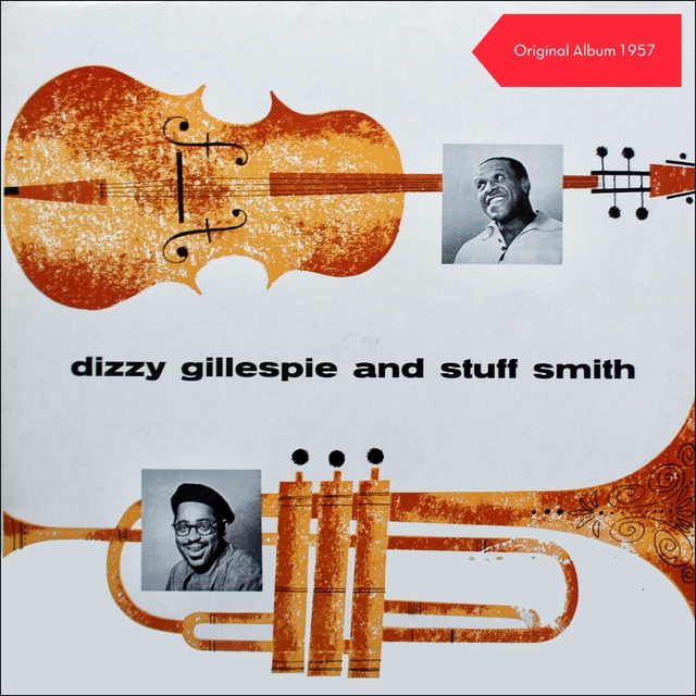 Dizzy Gillespie & Stuff Smith