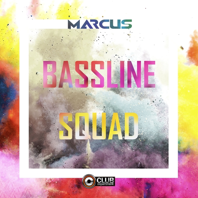 Couverture de Bassline Squad