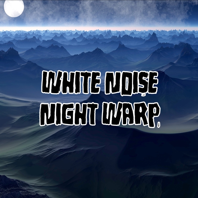 Couverture de White Noise Night Warp