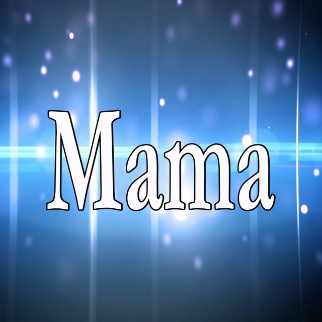 Mama (Homage to Jonas Blue)