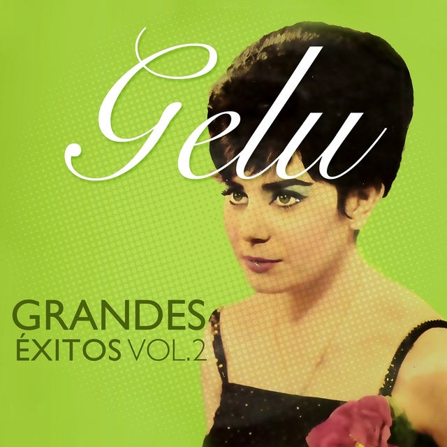 Couverture de Gelu - Grandes Éxitos Vol. 2