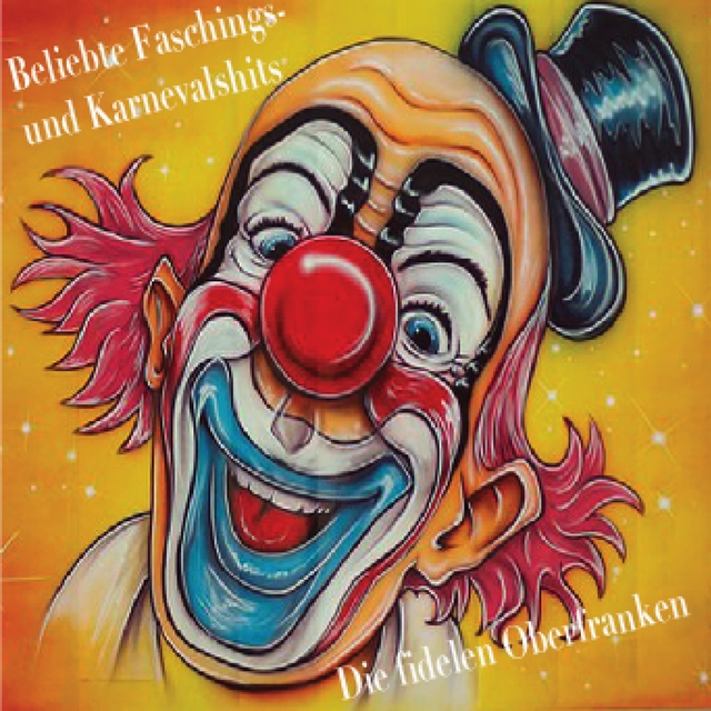 Couverture de Beliebte Faschings- und Karnevalshits