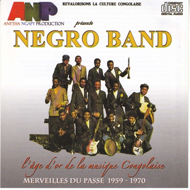 Negro Band, Merveilles Du Passé 1959 - 1970