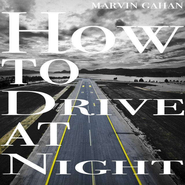 Couverture de How to Drive at Night