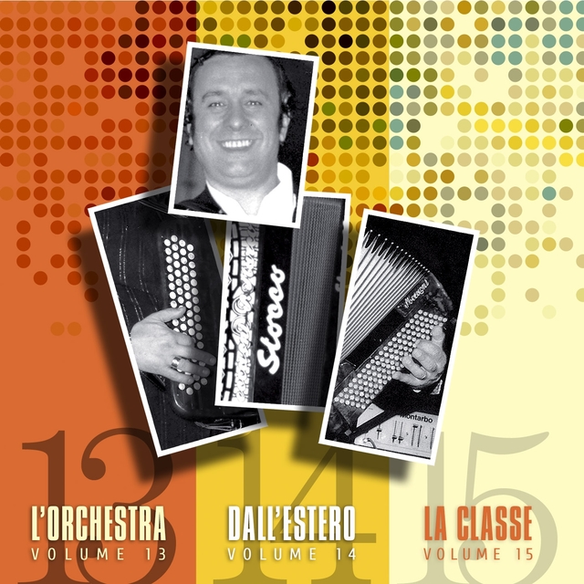 Couverture de L'orchestra, dall'estero, la classe, Vols. 13, 14 & 15