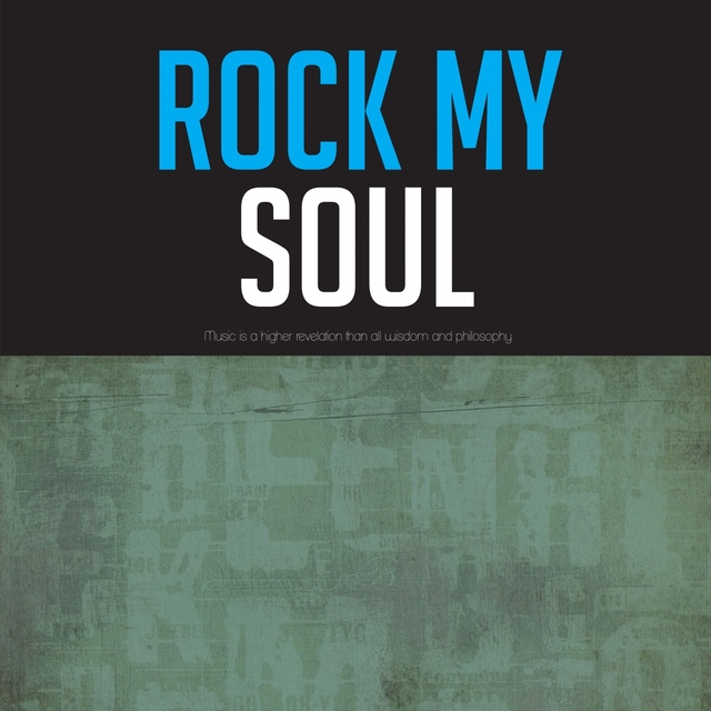 Rock my Soul