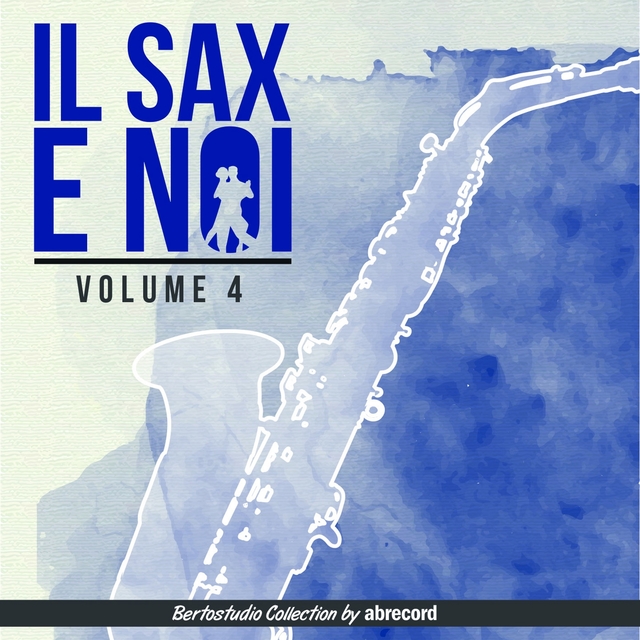 Couverture de Il sax e noi, Vol. 4