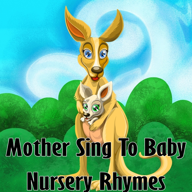 Couverture de Mother Sing To Baby Nursery Rhymes