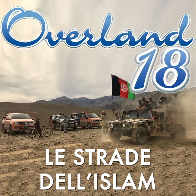 Overland 18: Le strade dell'Islam (The Best Of)