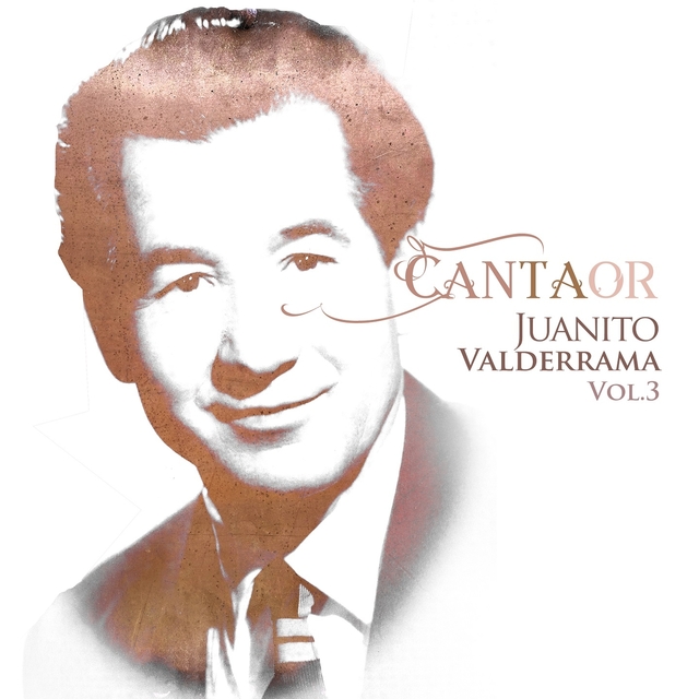 Couverture de Cantaor - Juanito Valderrama Vol. 3