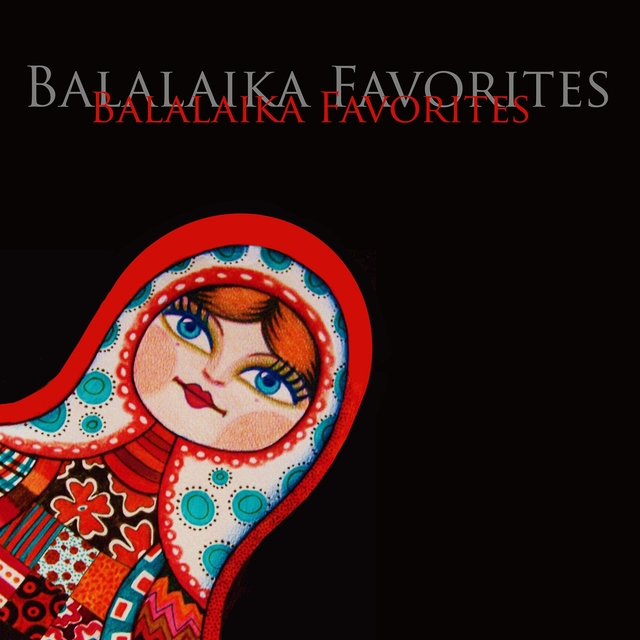 Couverture de Balalaika Favorites