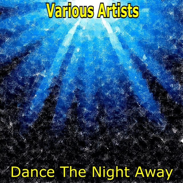 Couverture de Dance The Night Away