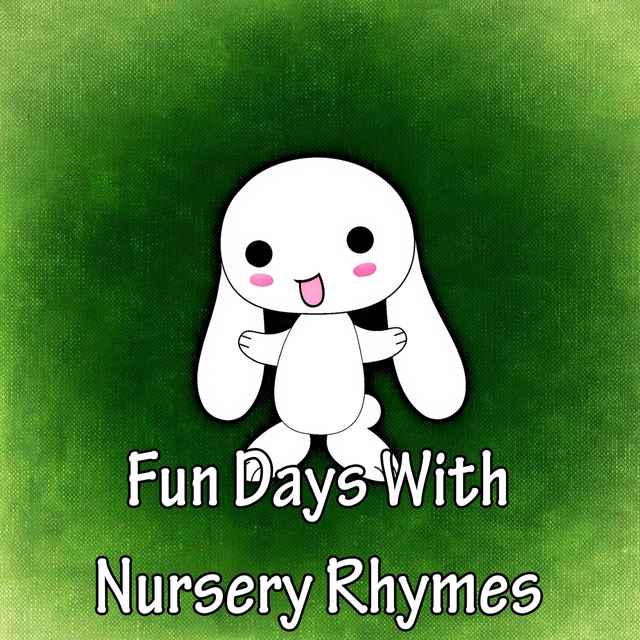 Couverture de Fun Days With Nursery Rhymes