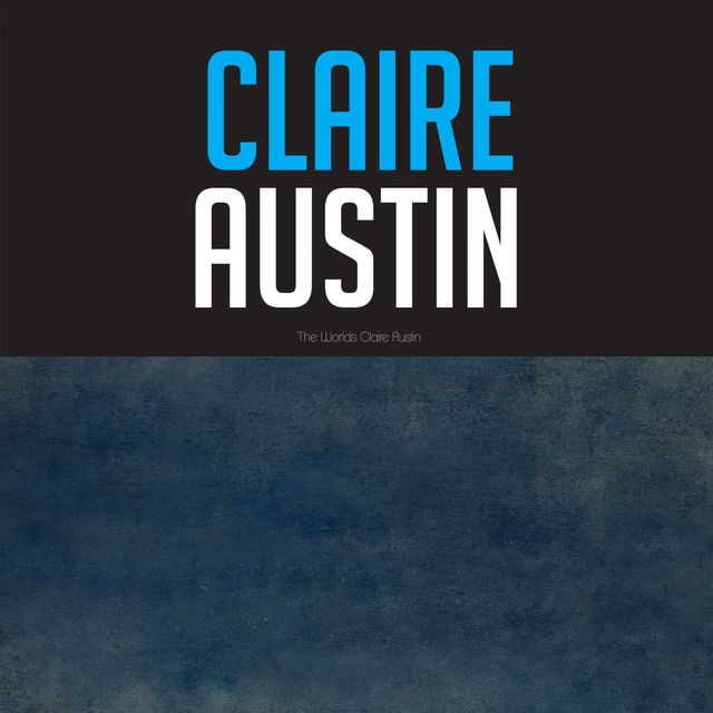 The Worlds Claire Austin