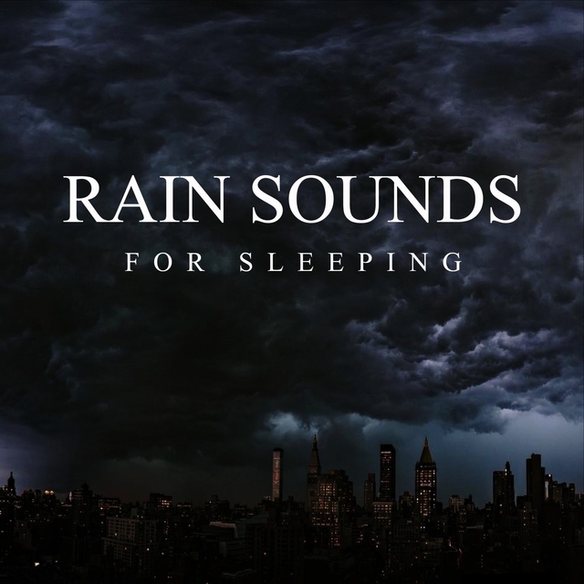 Couverture de Rain Sounds for Sleeping