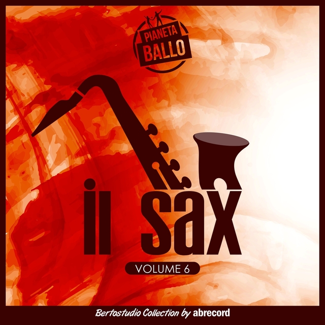 Pianeta Ballo Vol.6 "Il Sax"