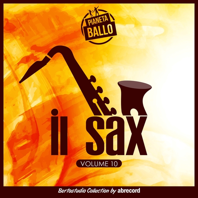 Couverture de Pianeta Ballo Vol.10 "Il sax"