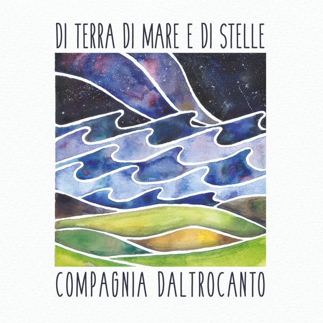 Di terra di mare e di stelle