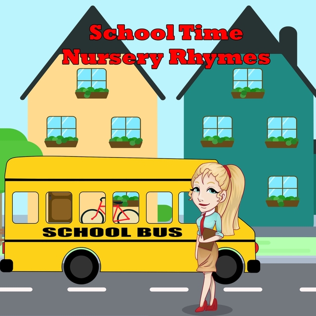 Couverture de School Time Nursery Rhymes