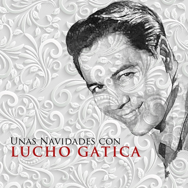 Couverture de Unas Navidades Con Lucho Gatica